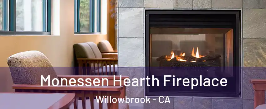  Monessen Hearth Fireplace Willowbrook - CA